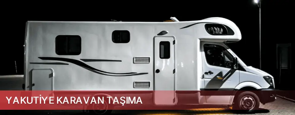 Yakutiye İlçemi Karavan Taşıma